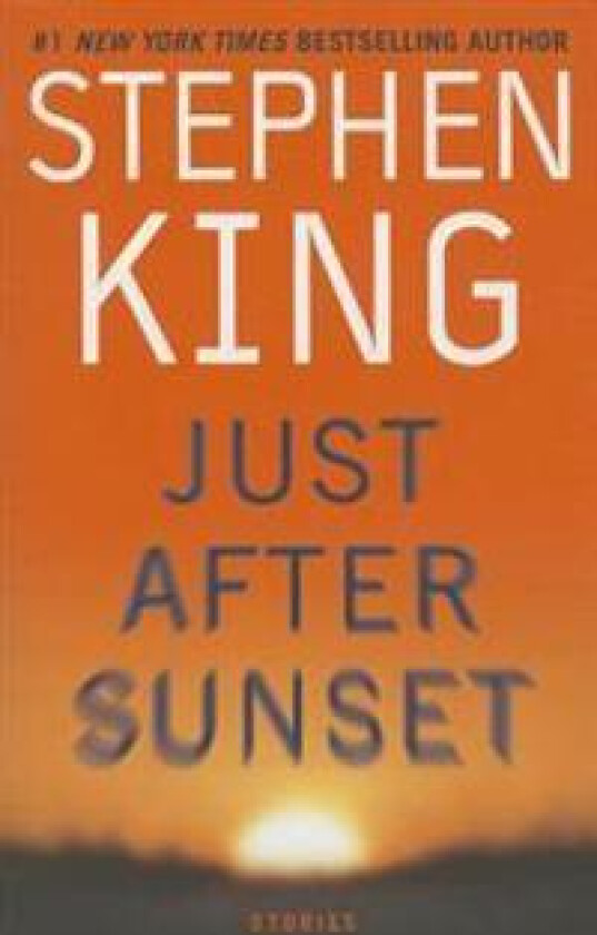 Just After Sunset Exp: Stories