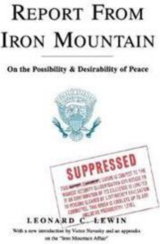 Report From Iron Mountain