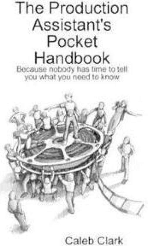 The Production Assistant's Pocket Handbook