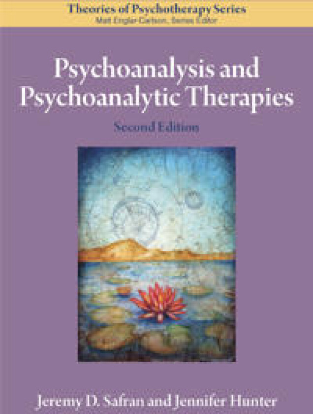 Psychoanalysis and Psychoanalytic Therapies