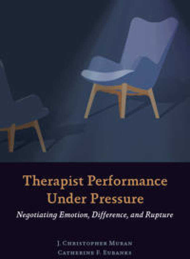 Therapist Performance Under Pressure