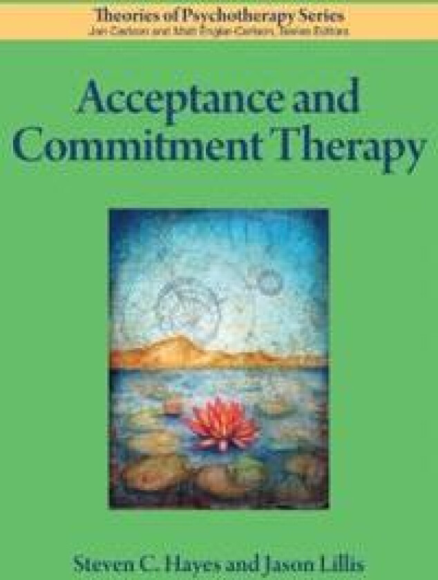 Acceptance and Commitment Therapy