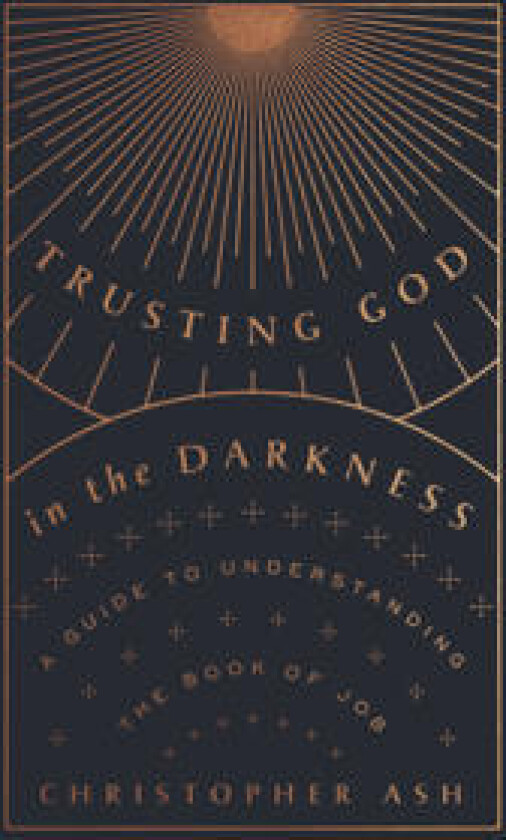 Trusting God in the Darkness