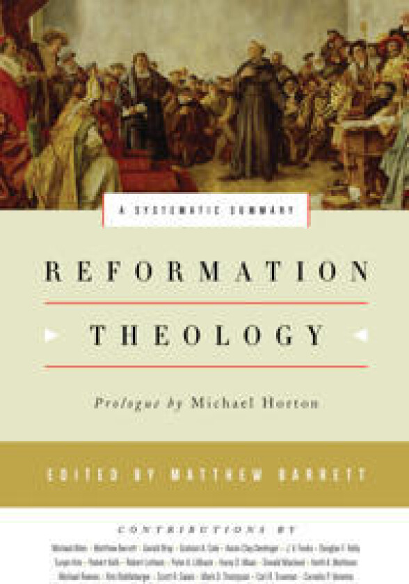 Reformation Theology