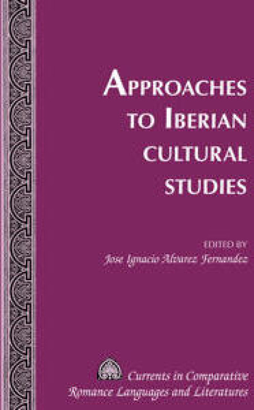 Approaches to Iberian Cultural Studies