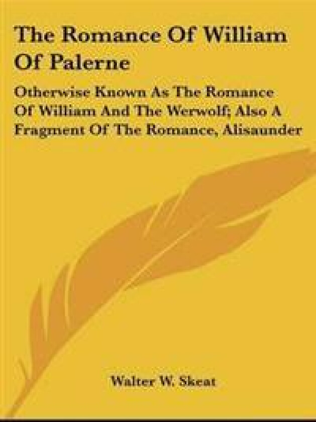 Romance Of William Of Palerne
