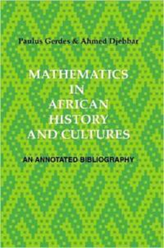 Mathematics in African History and Cultures