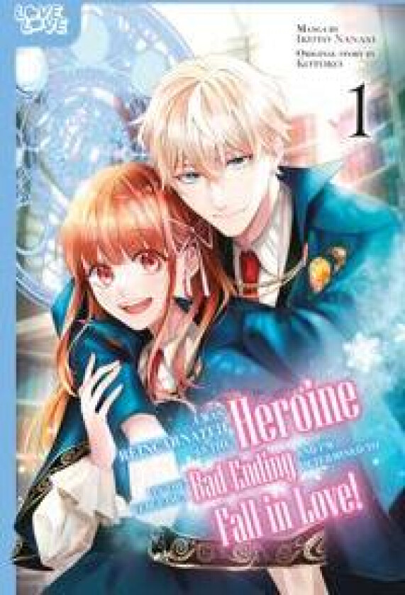 I Was Reincarnated as the Heroine on the Verge of a Bad Ending, and I'm Determined to Fall in Love!, Volume 1