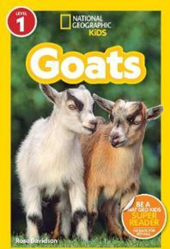 Goats (National Geographic Kids Readers, Level 1)