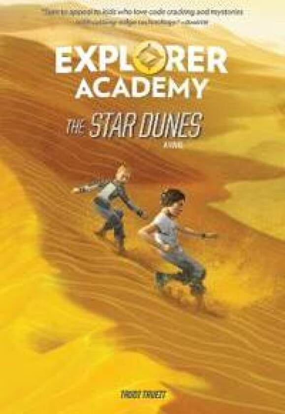 Explorer Academy: The Star Dunes (Book 4)