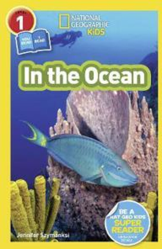 National Geographic Kids Readers: In the Ocean (L1/Co-reader)