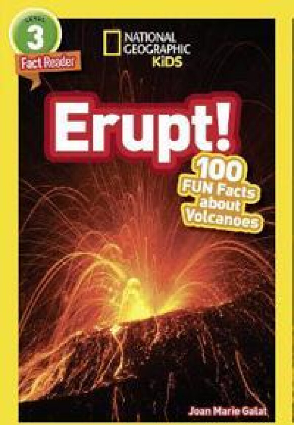 National Geographic Kids Readers: Erupt!