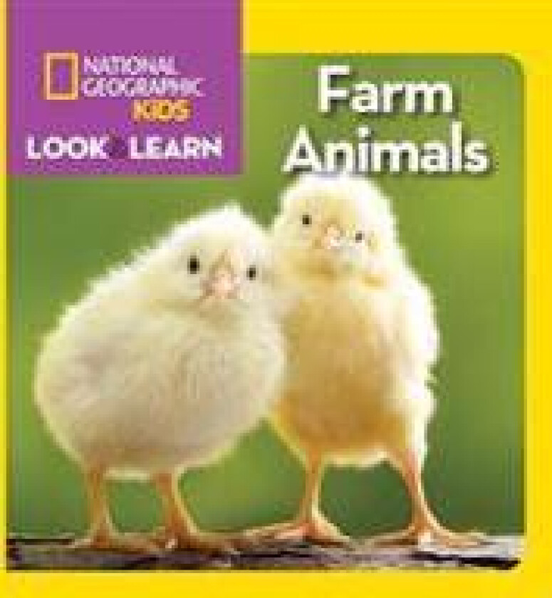 National Geographic Kids Look and Learn: Farm Animals