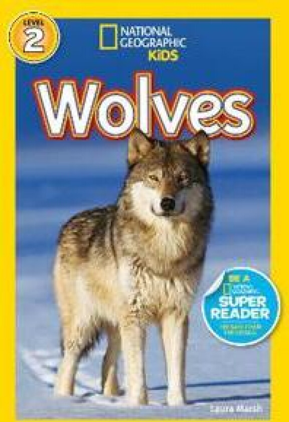National Geographic Kids Readers: Wolves