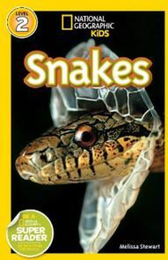 National Geographic Kids Readers: Snakes!