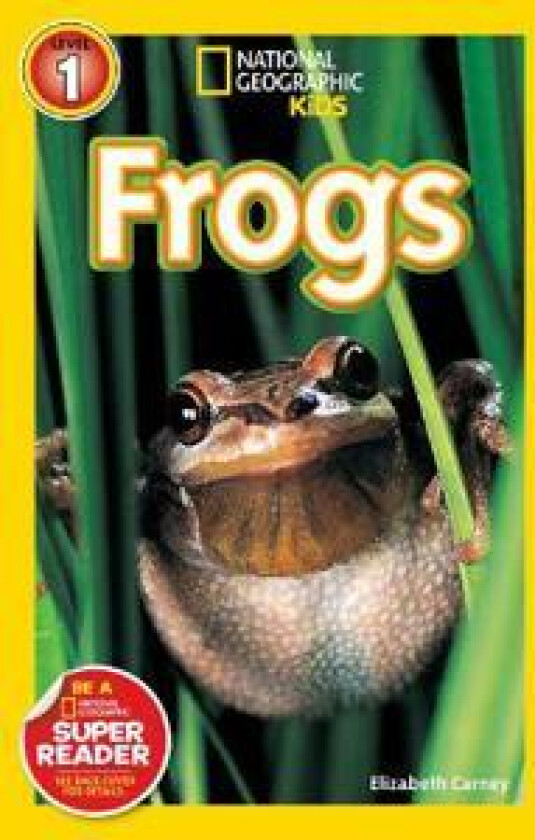 National Geographic Kids Readers: Frogs