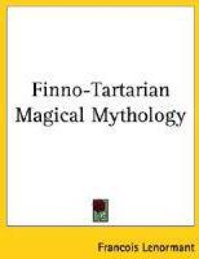 Finno-Tartarian Magical Mythology