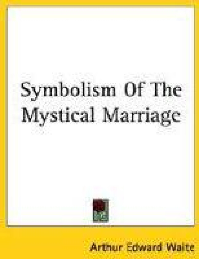 Symbolism Of The Mystical Marriage