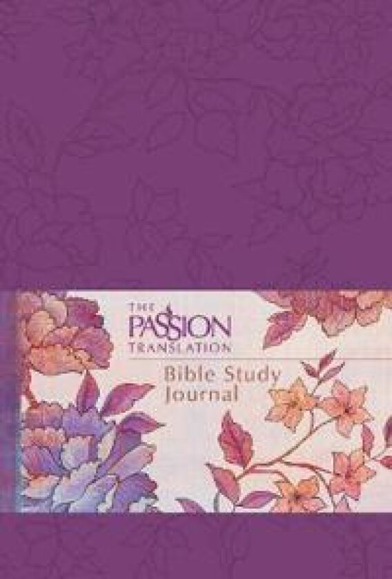 The Passion Translation: Bible Study Journal (Peony)
