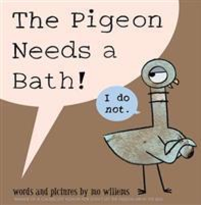 Pigeon Needs a Bath!, The-Pigeon Series