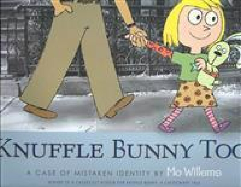 Knuffle Bunny Too: A Case of Mistaken Identity