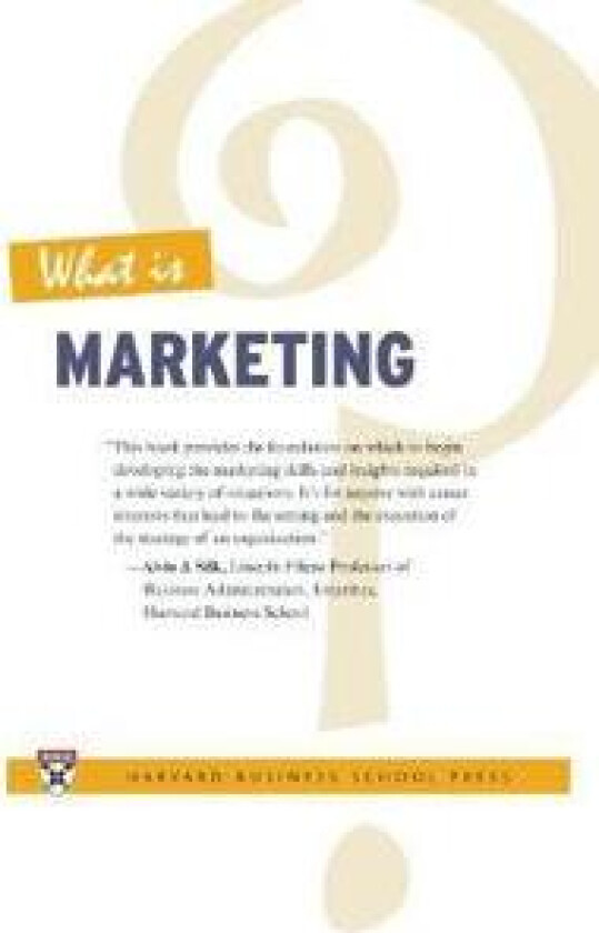 What Is Marketing?