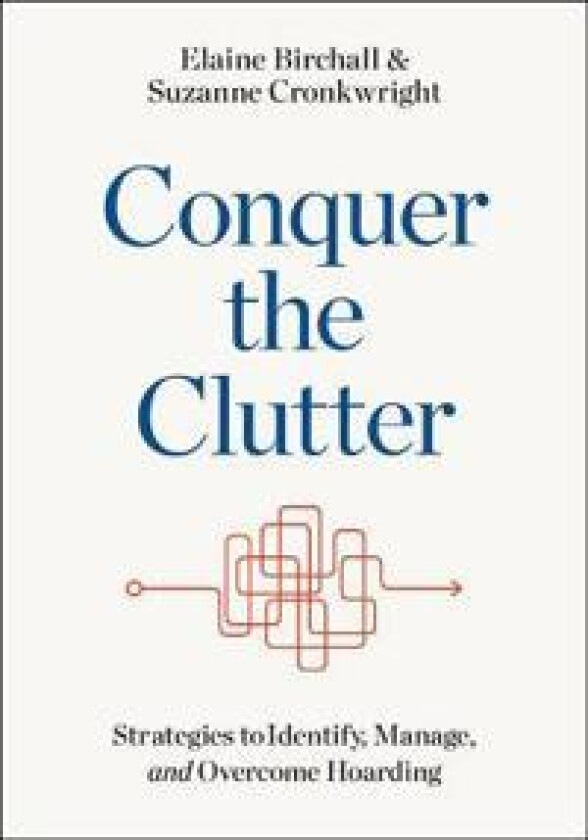 Conquer the Clutter