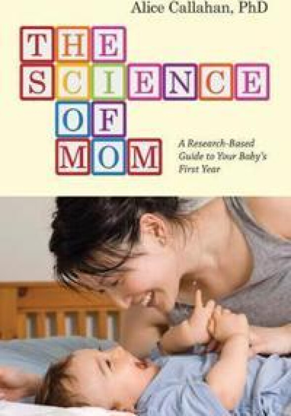 The Science of Mom