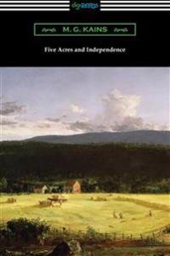 Five Acres and Independence