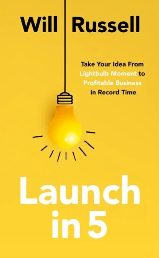 Launch in 5 av Will Russell