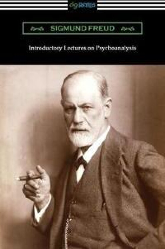 Introductory Lectures on Psychoanalysis