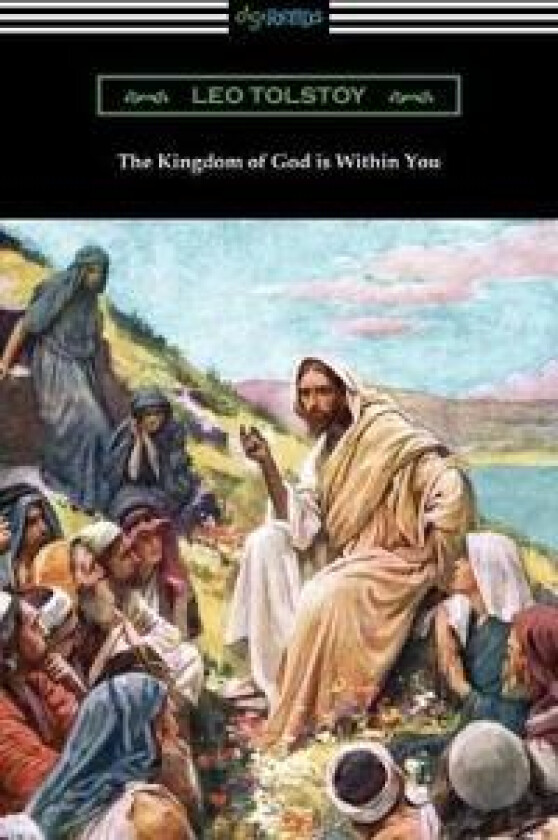 The Kingdom of God Is Within You