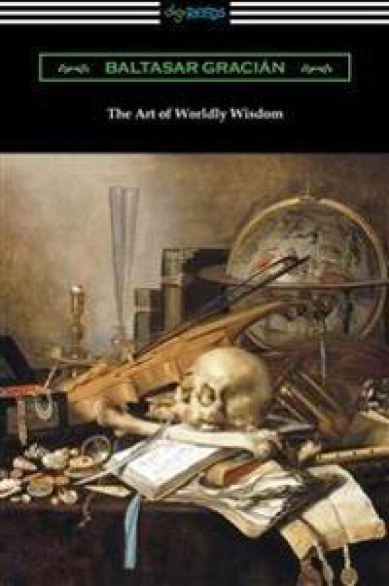 The Art of Worldly Wisdom