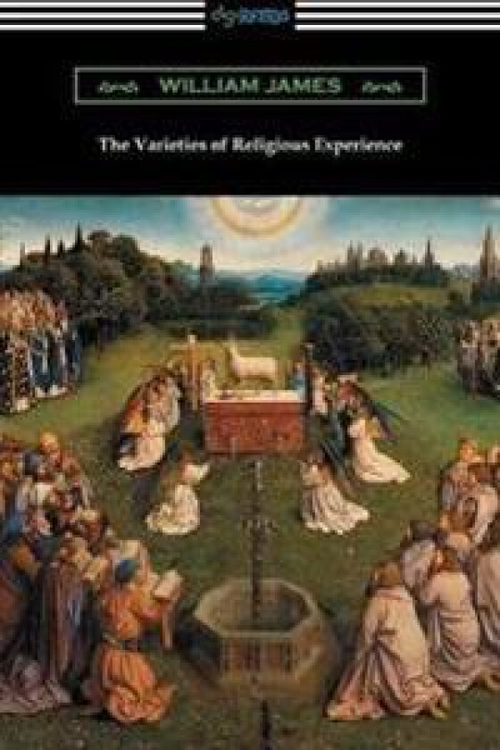 The Varieties of Religious Experience