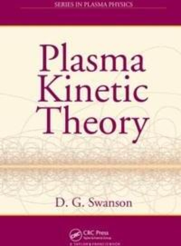 Plasma Kinetic Theory