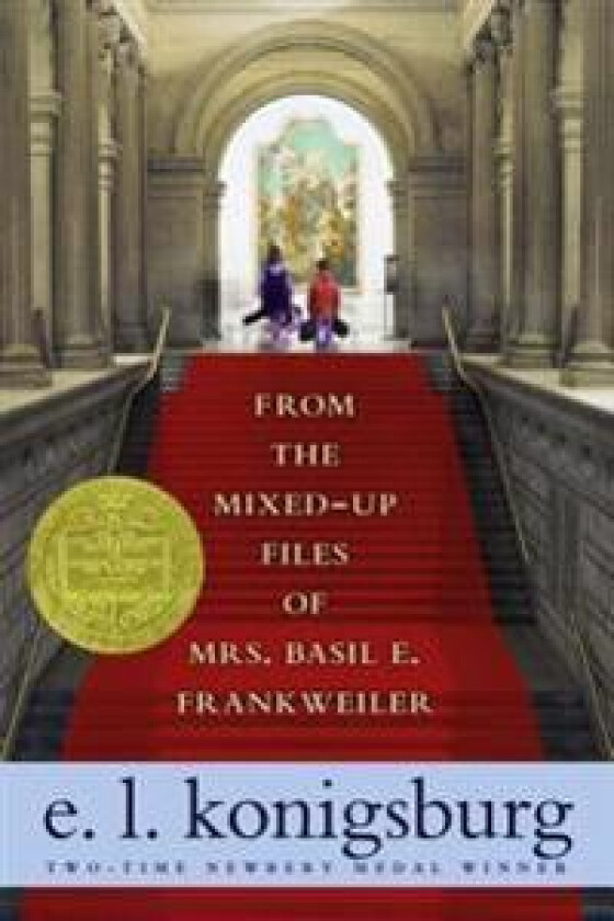 From the Mixed-Up Files of Mrs. Basil E. Frankweiler