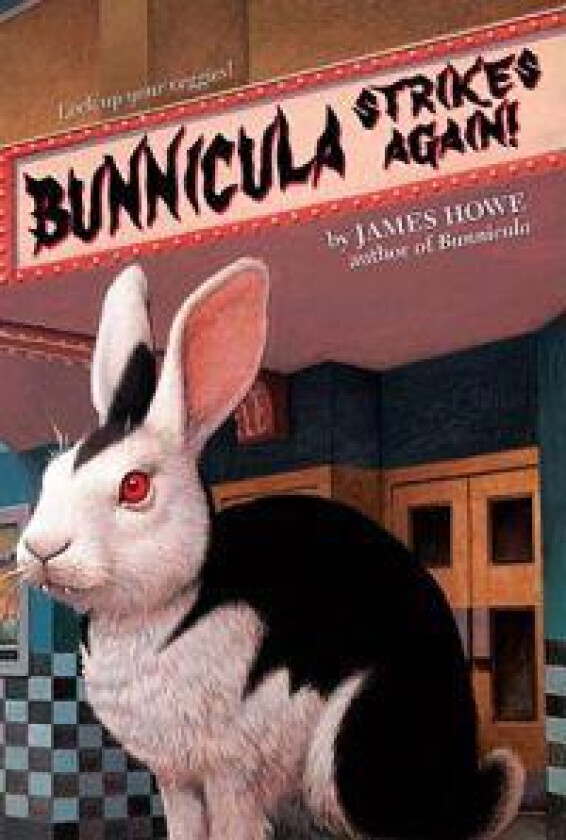 Bunnicula Strikes Again!