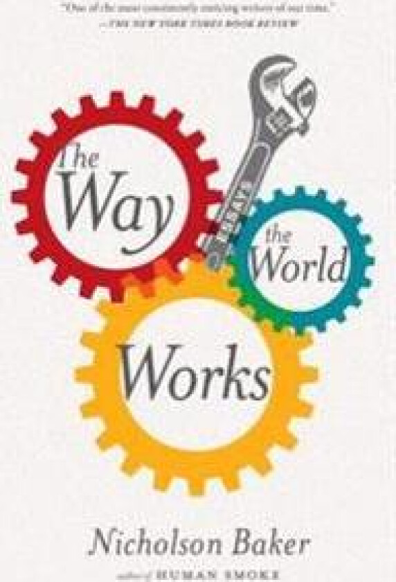 The Way the World Works