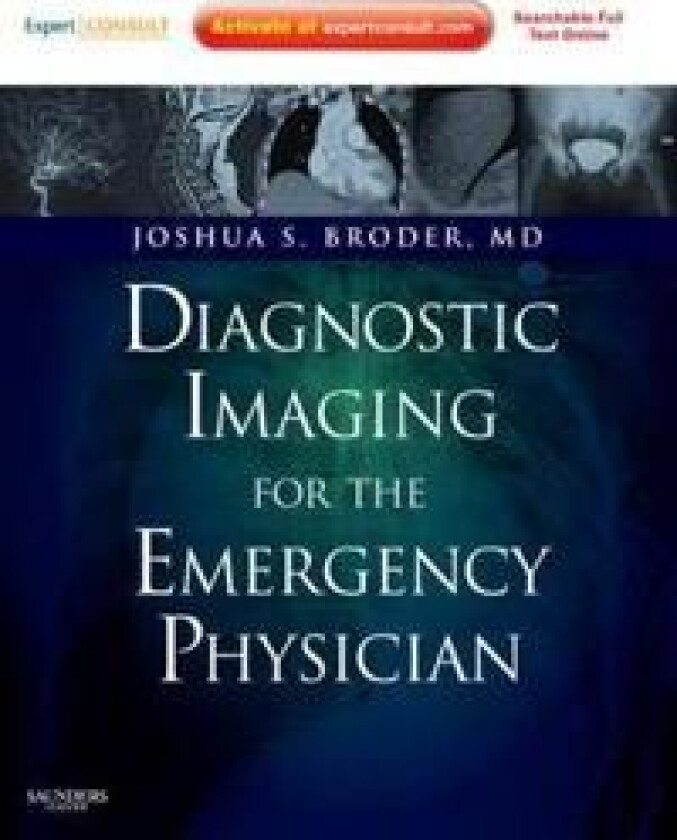 Diagnostic Imaging for the Emergency Physician