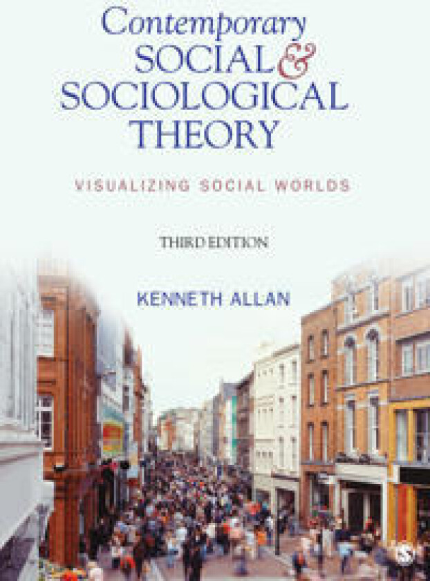 Contemporary Social and Sociological Theory