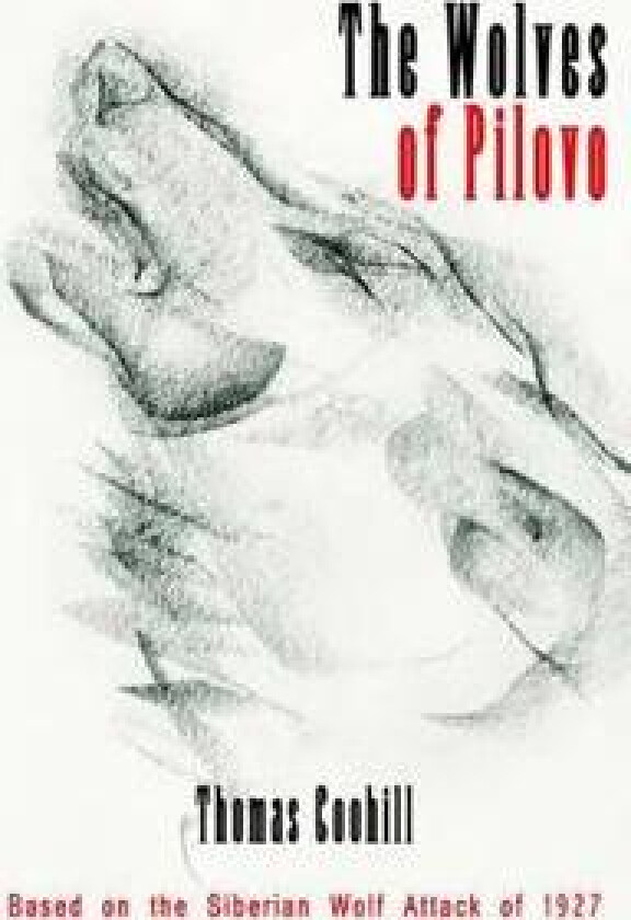 The Wolves of Pilovo