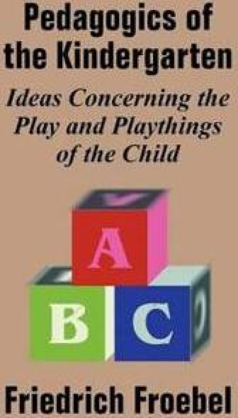 Pedagogics of the Kindergarten