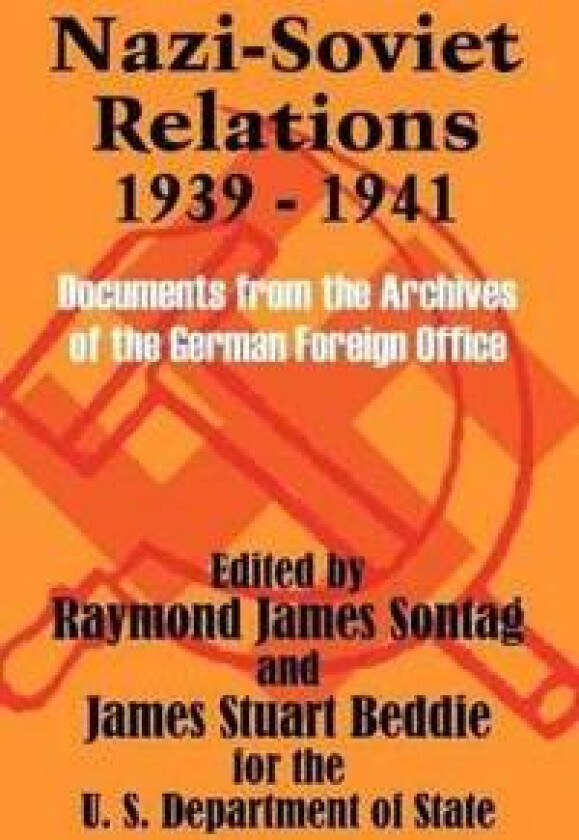 Nazi-Soviet Relations 1939 - 1941