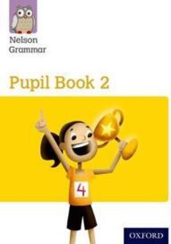 Nelson Grammar Pupil Book 2 Year 2/P3