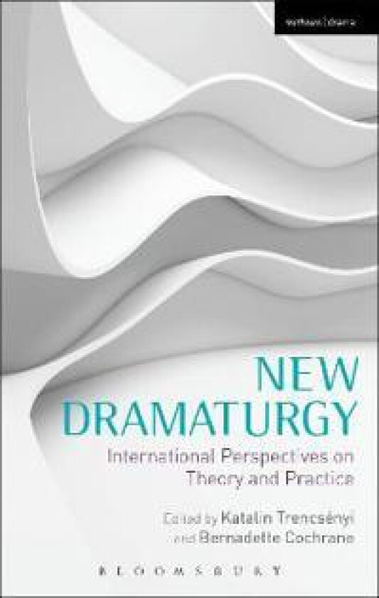 New Dramaturgy