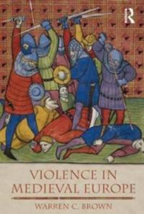 Violence in Medieval Europe