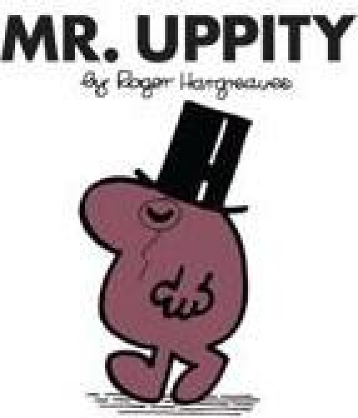 Mr. Uppity
