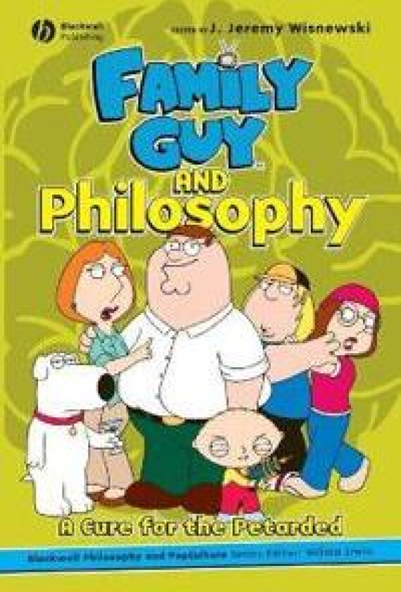 Family Guy and Philosophy