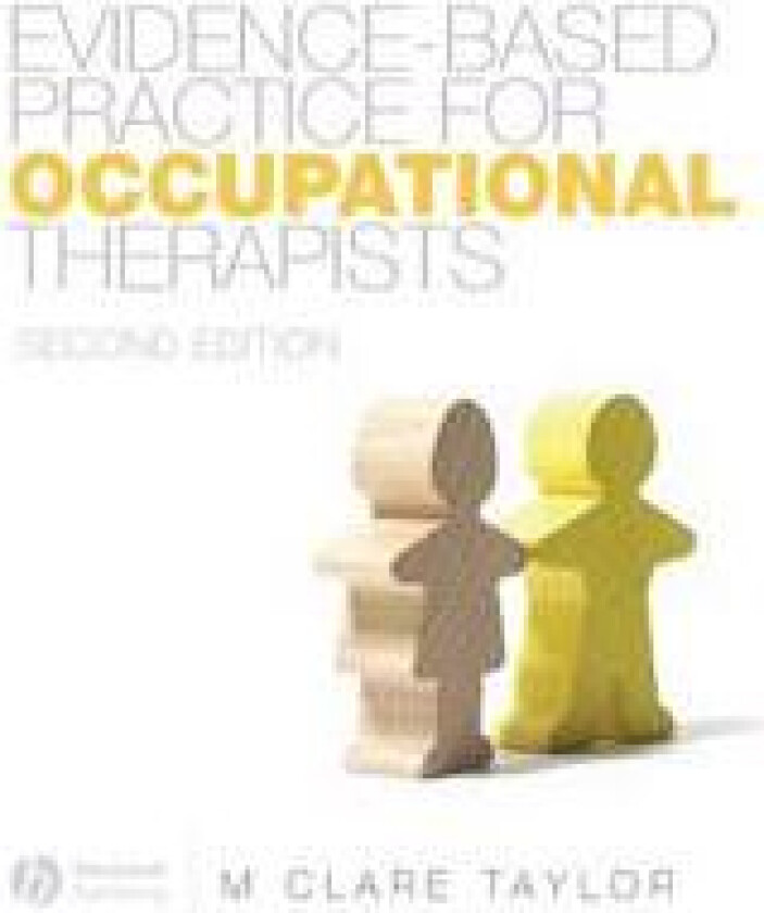 Evidence-based Practice for Occupational Therapists