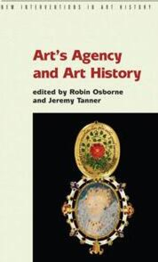 Art's Agency and Art History